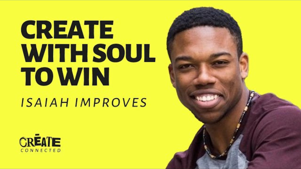 Featured guest, Isaiah Improves, over a yellow background with text that says "Create with soul to win".